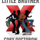 Image for article titled Doctorow's Little Brother Shows The Genesis Of Dystopia